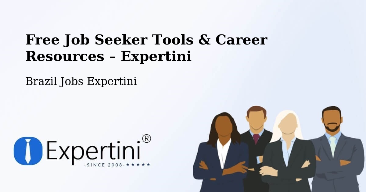 Free Job Seeker Tools & Career Resources – Brusque - Brusque, Brazil Jobs Expertini